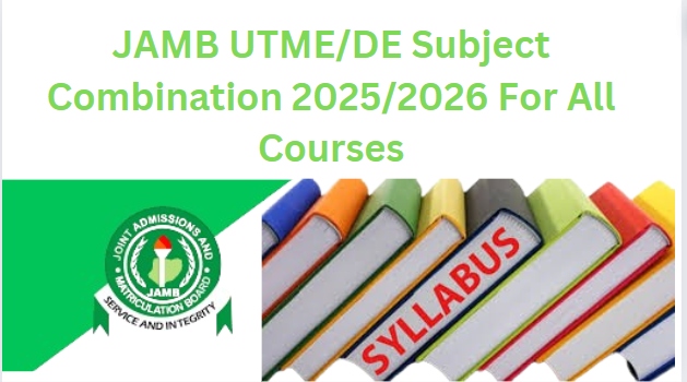 JAMB UTME DE Subject Combination 2025