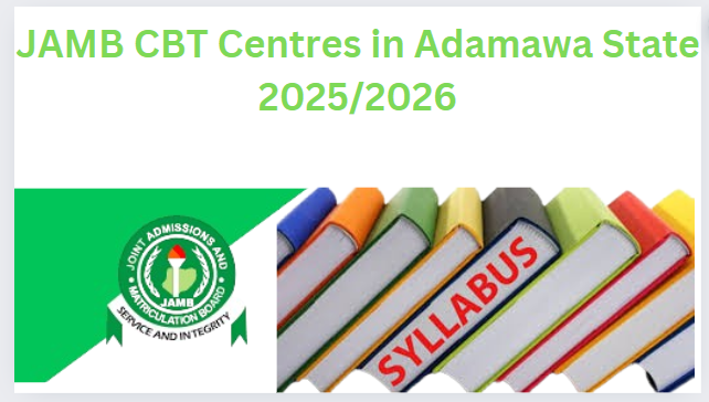 JAMB CBT Centres in Adamawa State 2025