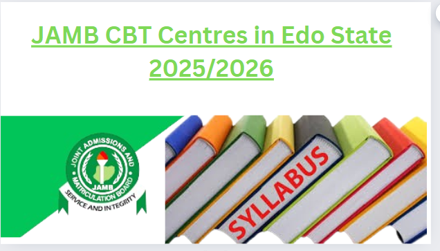 JAMB CBT Centres in Edo State 2025/2026