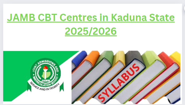 JAMB CBT Centres in Kaduna State 2025