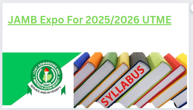 JAMB Expo For 2025/2026 UTME