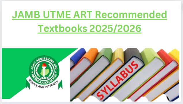 JAMB UTME ART Recommended Textbooks 2025/2026