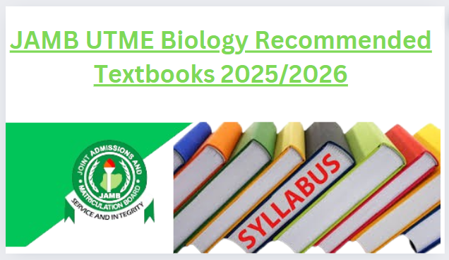 JAMB UTME Biology Recommended Textbooks