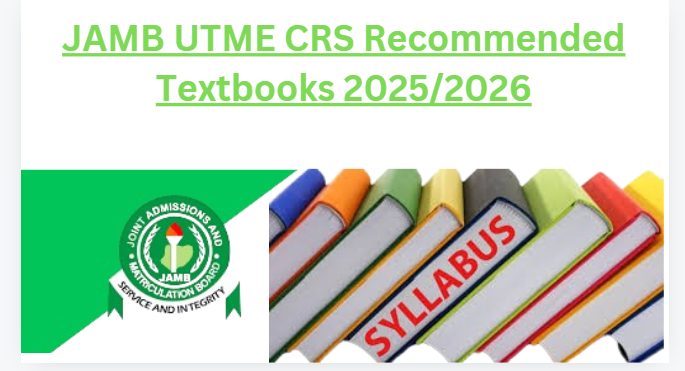 JAMB UTME CRS Recommended Textbooks 2025/2026