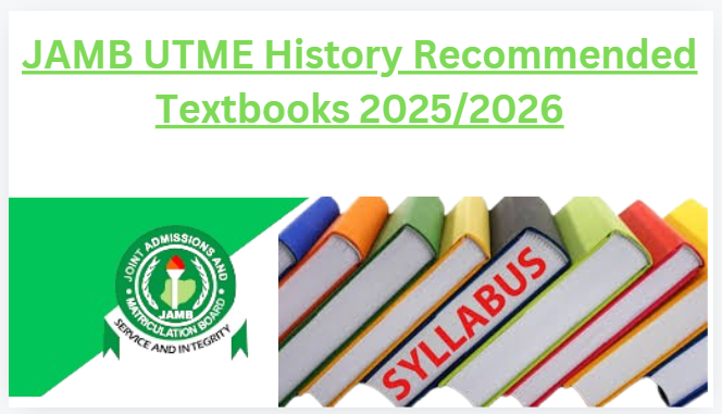 JAMB UTME History Recommended Textbooks 2025/2026