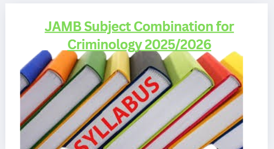 JAMB Subject Combination for Criminology 2025/2026