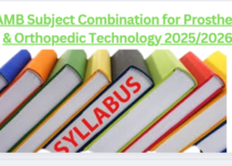 JAMB Subject Combination for Prosthesis & Orthopedic Technology 2025/2026