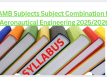 JAMB Subjects Subject Combination for Aeronautical Engineering 2025/2026